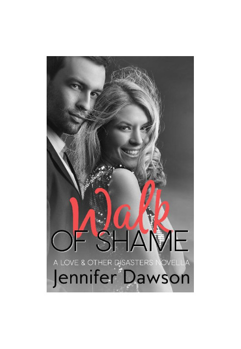 [Love & Other Disasters 01] • Walk of Shame