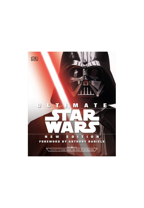 Ultimate Star Wars, New Edition: The Definitive Guide to the Star Wars Universe