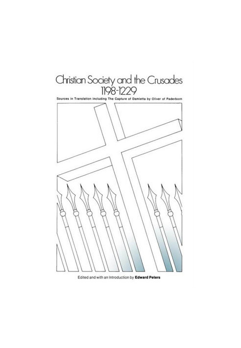 Christian Society and the Crusades, 1198-1229