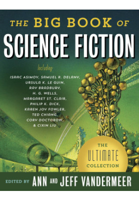 The Big Book of Science Fiction