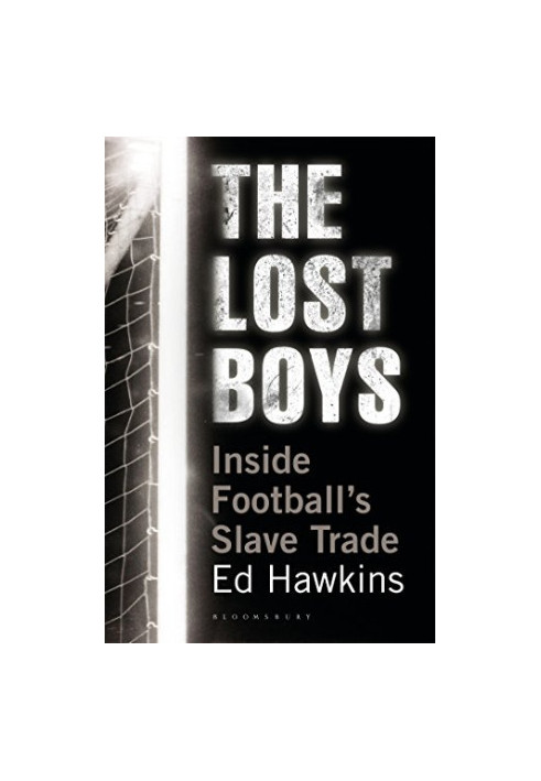 The Lost Boys: Inside Football’s Slave Trade
