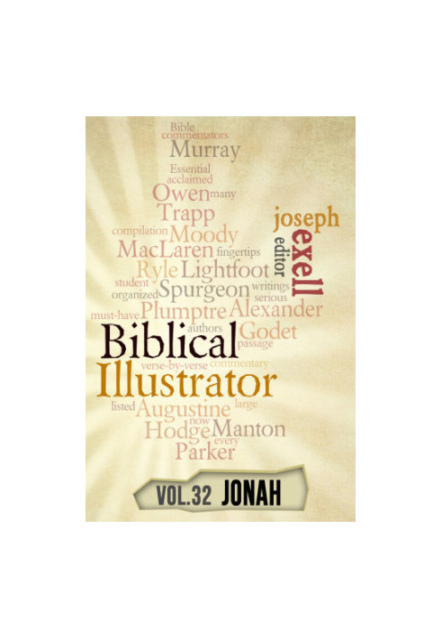 The Biblical Illustrator - Jonah