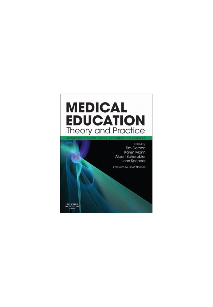 Medical Education: Theory and Practice E-Book