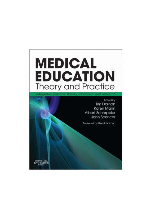 Medical Education: Theory and Practice E-Book