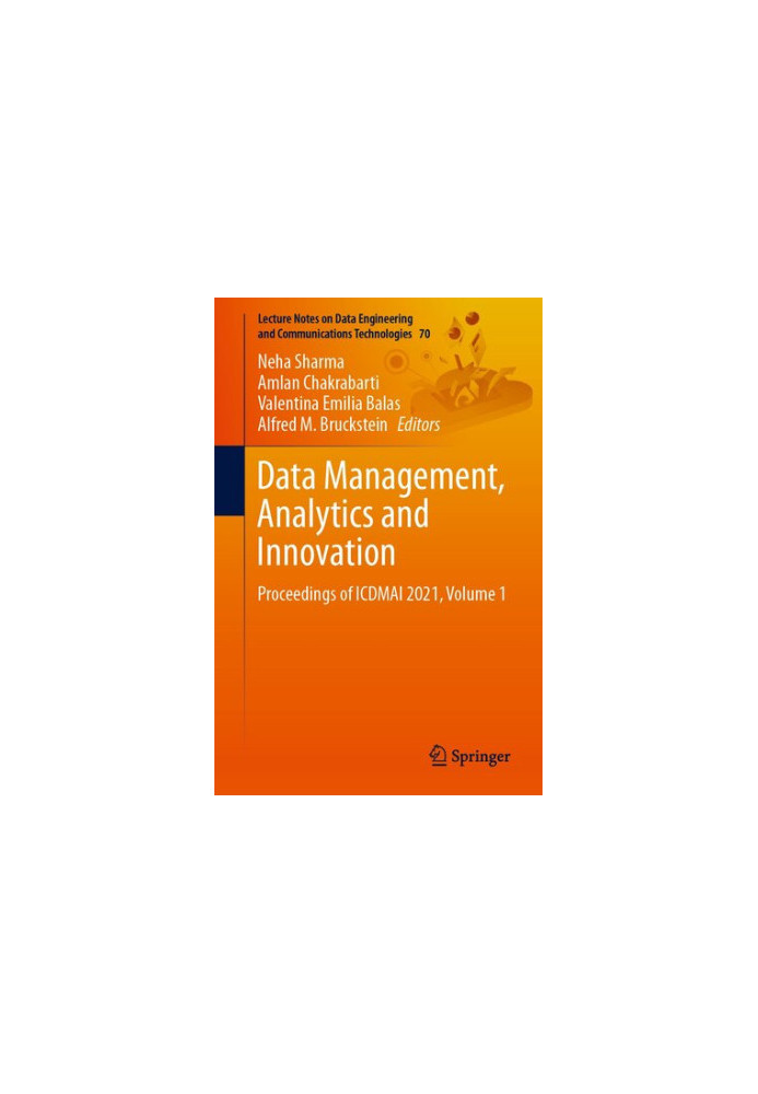 Data Management, Analytics and Innovation: Proceedings of ICDMAI 2021, Volume 1
