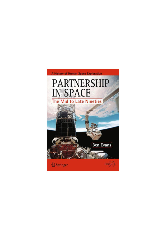 Partnership in Space: The Mid to Late Nineties (Part 1)