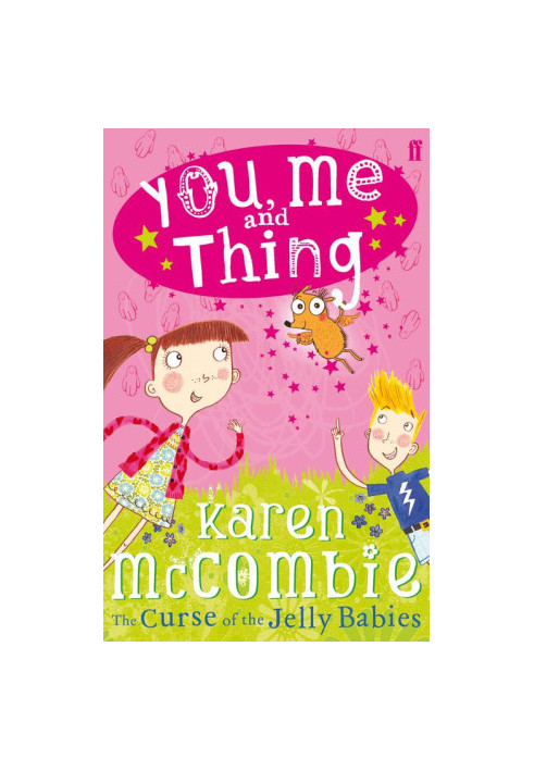 [You, Me and Thing 01] • The Curse of the Jelly Babies