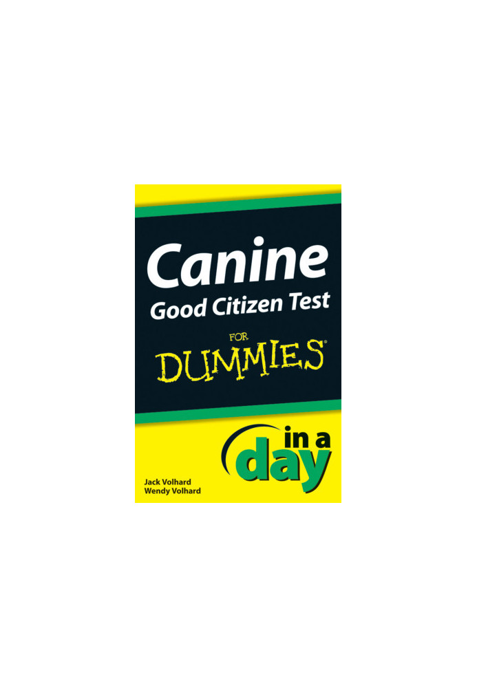 Canine Good Citizen Test In a Day For Dummies