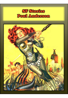 SF Stories by Poul Anderson