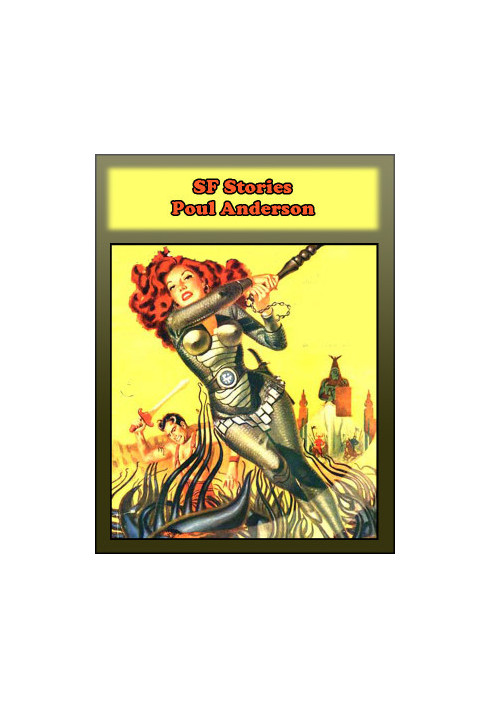 SF Stories by Poul Anderson