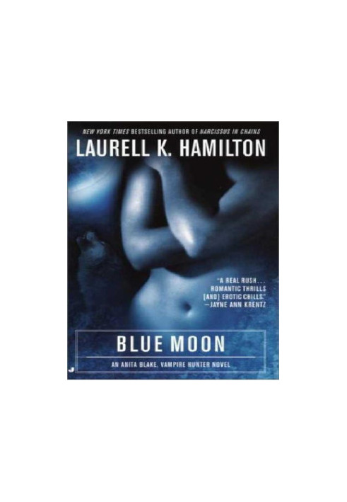 Blue Moon (Anita Blake, Vampire Hunter, 08)