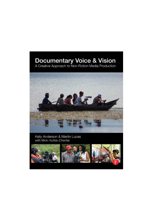 Documentary Voice and Vision