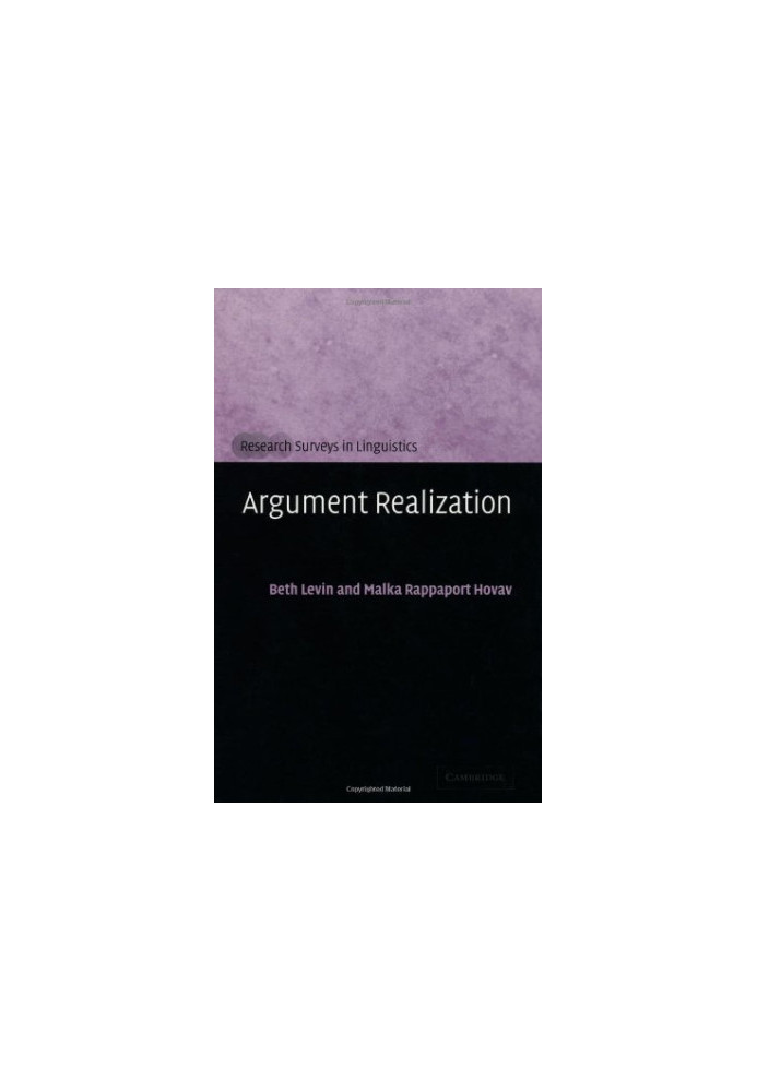 Argument Realization (Research Surveys in Linguistics)