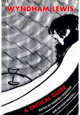 Wyndham Lewis. A Critical Guide