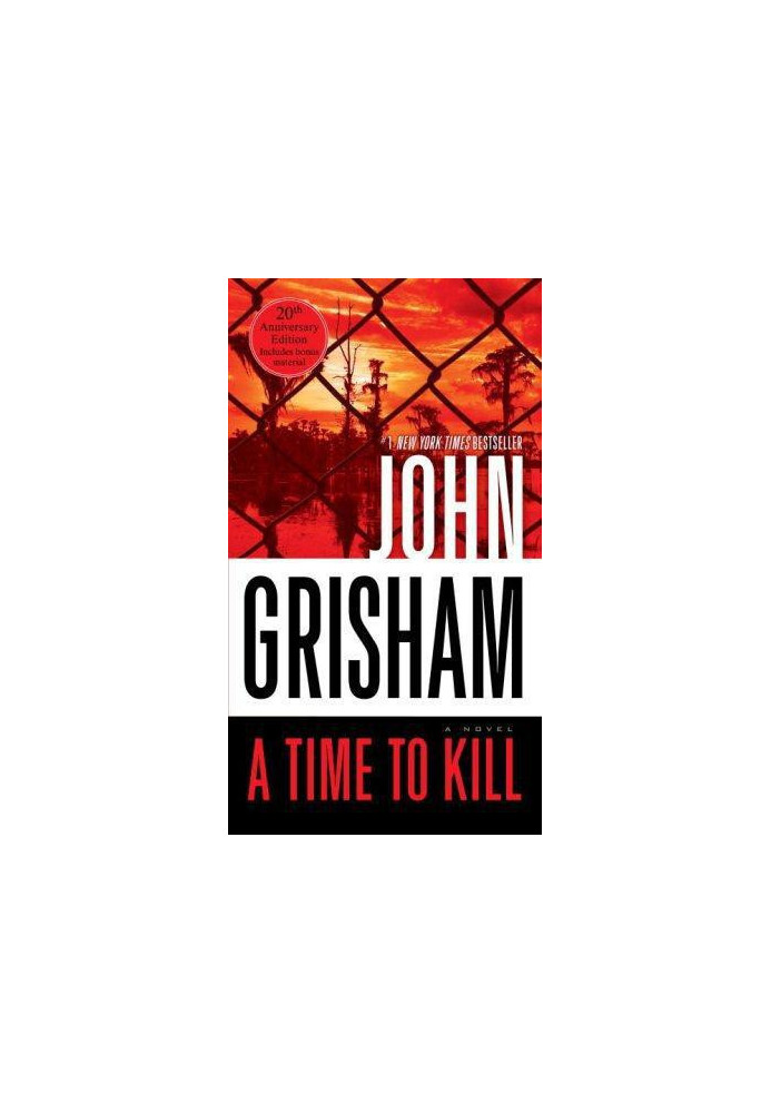 A Time to Kill