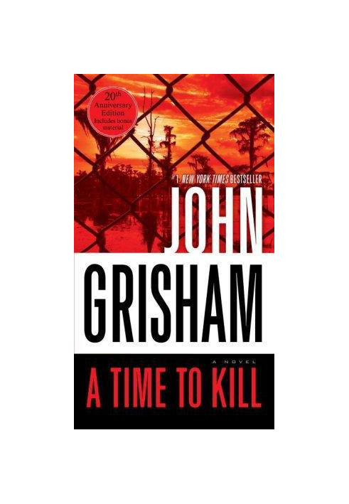 A Time to Kill