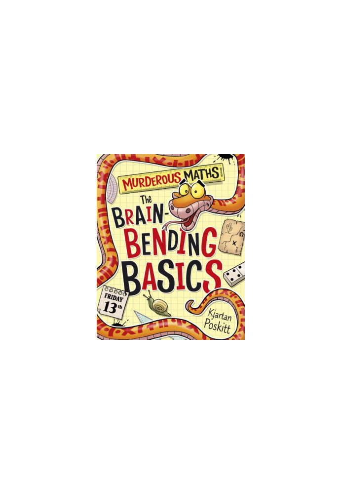 Murderous Maths: The Brain-Bending Basics
