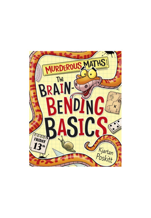 Murderous Maths: The Brain-Bending Basics