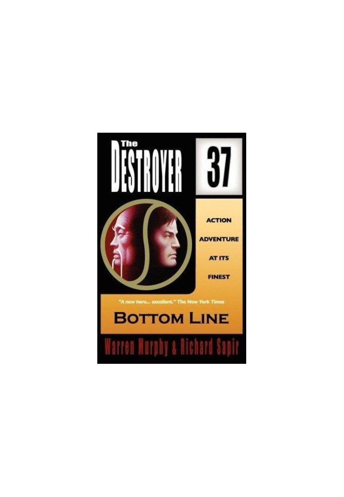[The Destroyer 37] • Bottom Line
