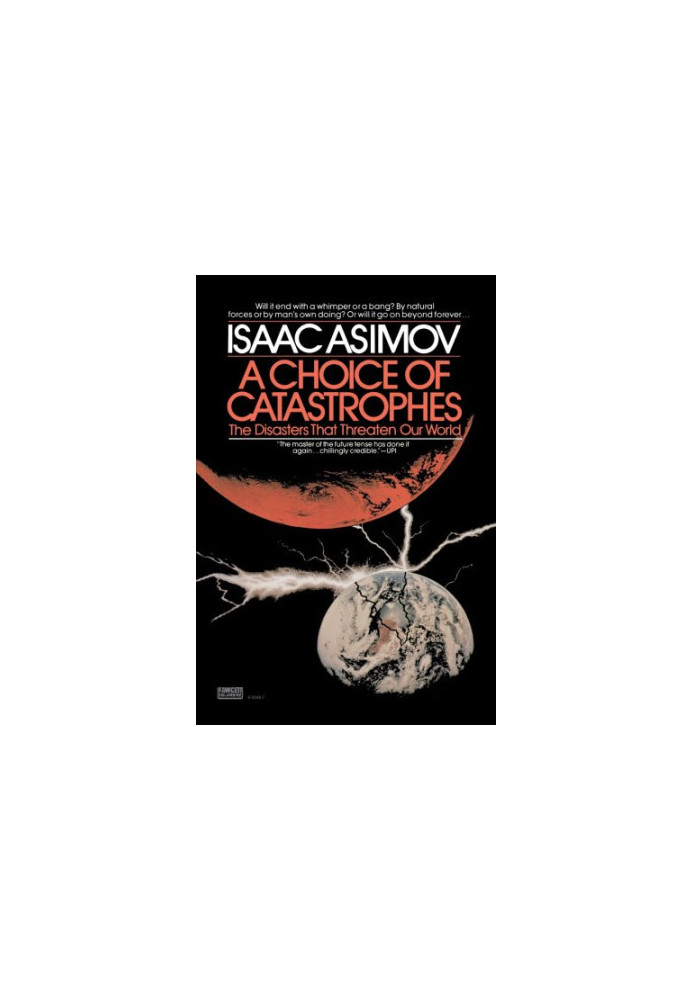 A Choice of Catastrophes