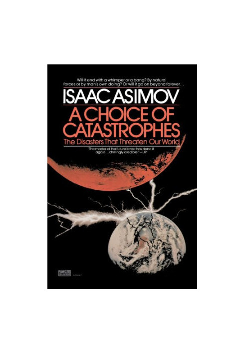 A Choice of Catastrophes