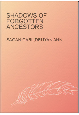 Shadows of Forgotten Ancestors