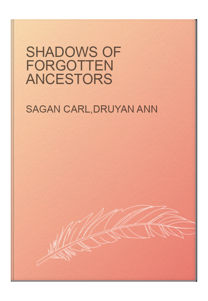 Shadows of Forgotten Ancestors