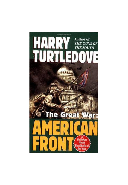 The Great War - American Front - Great War 02