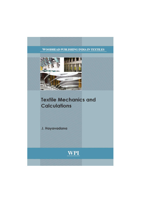 Textile Mechanics and Calculations