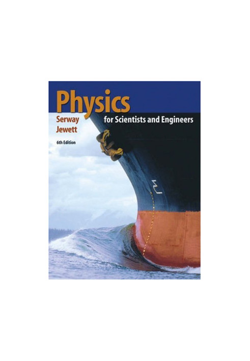 Physics for Scientists and Engineers (with PhysicsNOW and InfoTrac )