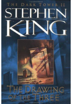 The Drawing of the Three (The Dark Tower, Book 2)