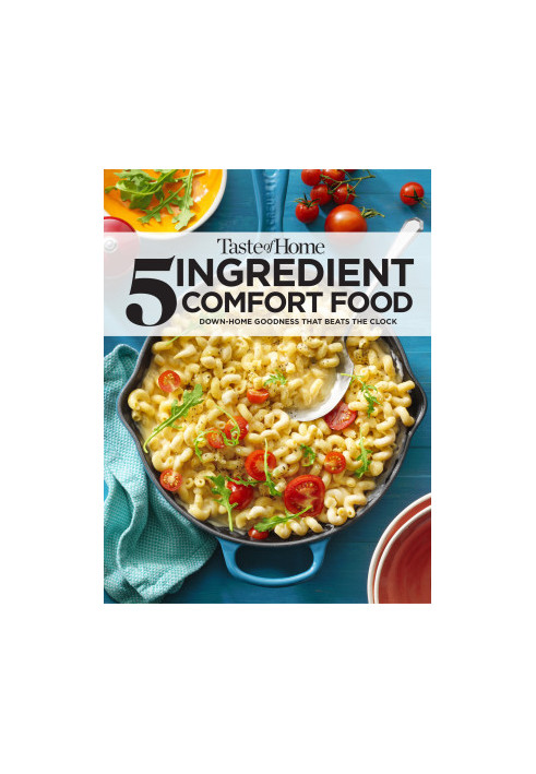 Taste of Home 5 Ingredient Comfort Food