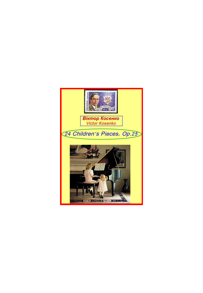 24 Children's Piano Pieces, Op.25