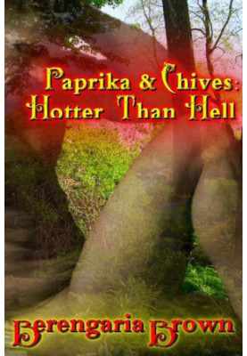 Paprika & Chives~Hotter Than Hell