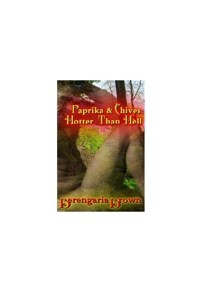 Paprika & Chives~Hotter Than Hell