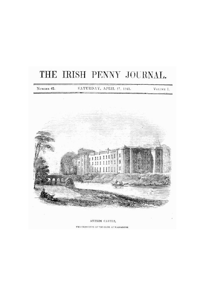 The Irish Penny Journal, Vol. 1 № 42, 17 квітня 1841 р