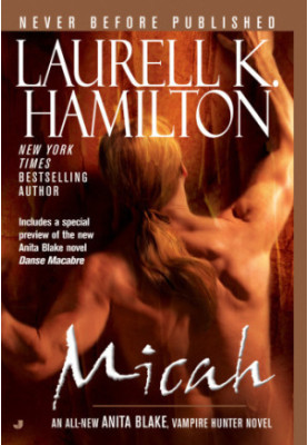 Micah (Anita Blake, Vampire Hunter, 13)