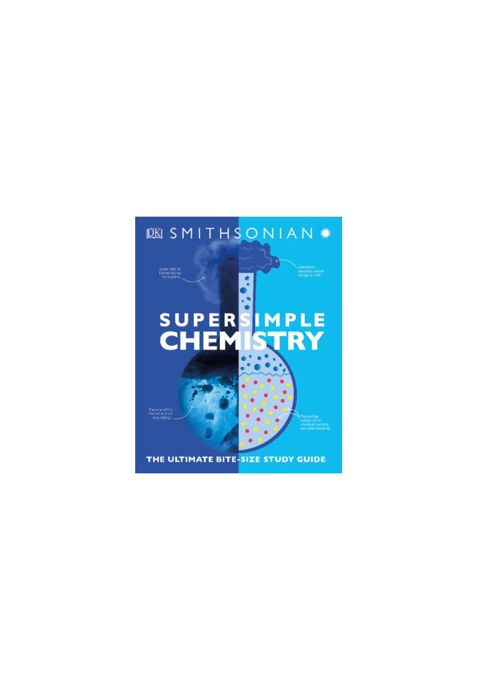 SuperSimple Chemistry: The Ultimate Bite-Size Study Guide