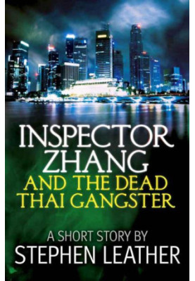 [Inspector Zhang 03] • The Dead Thai Gangster