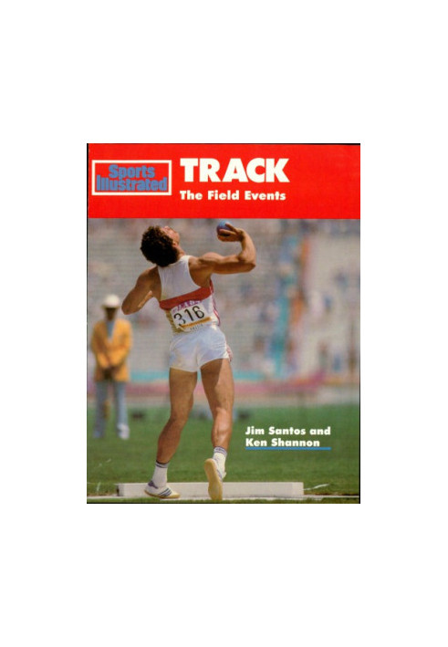 Sports illustrated track: the field events