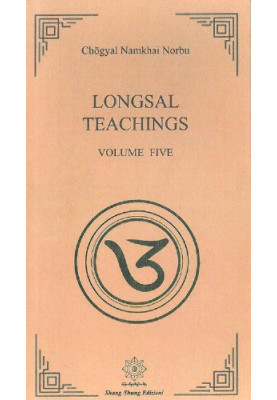 Longsal Teachings: Volume 5