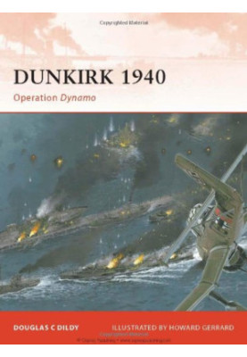 Dunkirk 1940: Operation Dynamo