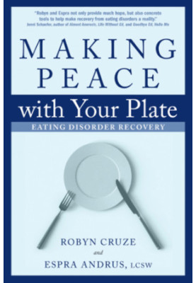 Making peace with your plate: eating disorder recovery