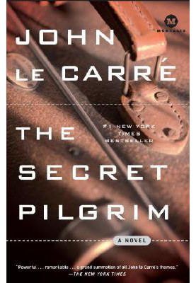 The Secret Pilgrim ( George Smiley 8 )