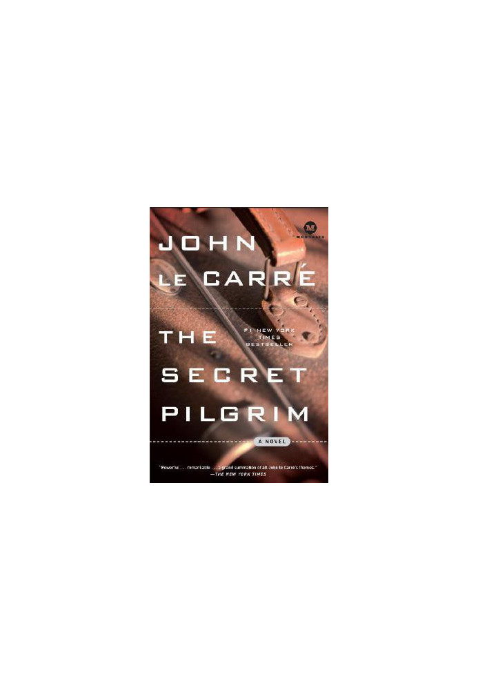 The Secret Pilgrim ( George Smiley 8 )