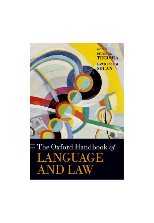 The Oxford Handbook of Language and Law