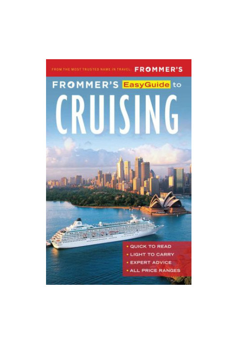 Frommer's EasyGuide to Cruising