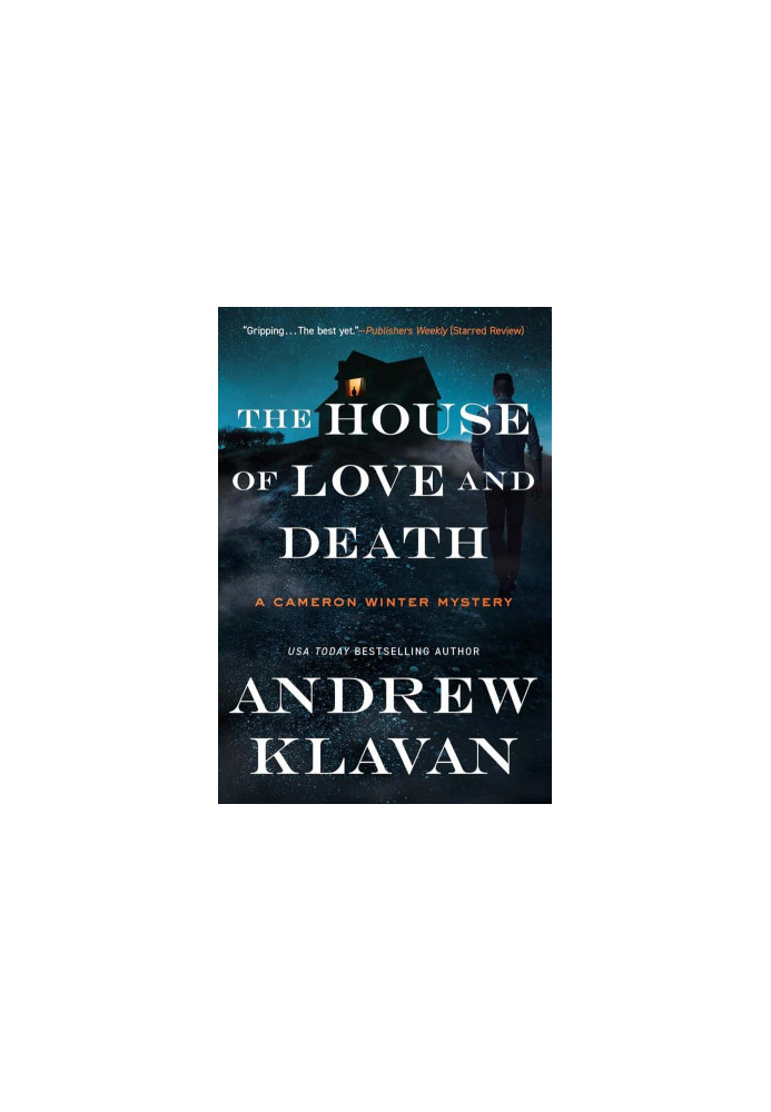 Cameron Winter Mystery 03-The House of Love and Death