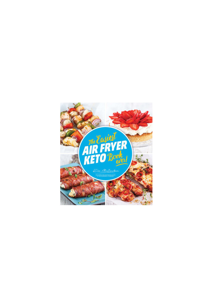 The Easiest Air Fryer Keto Book Ever
