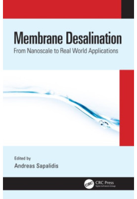Membrane desalination: from nanoscale to real world applications